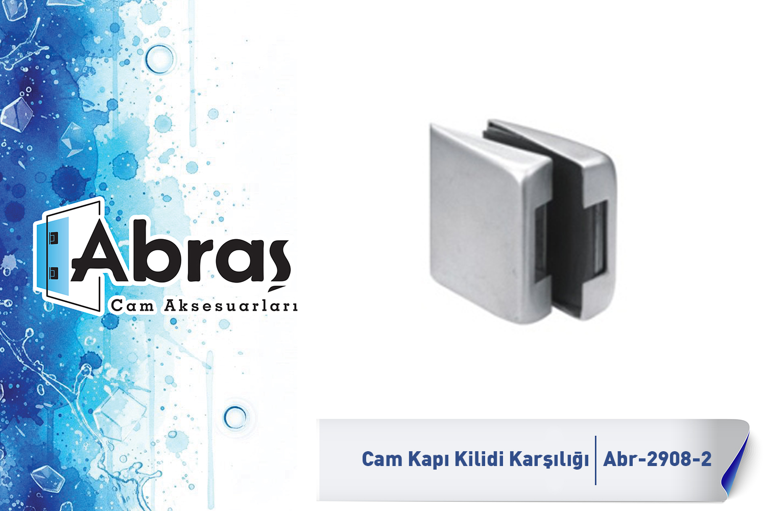 Paslanmaz Cam Kapı Kilidi Cam Karşılık Abr-2908-2