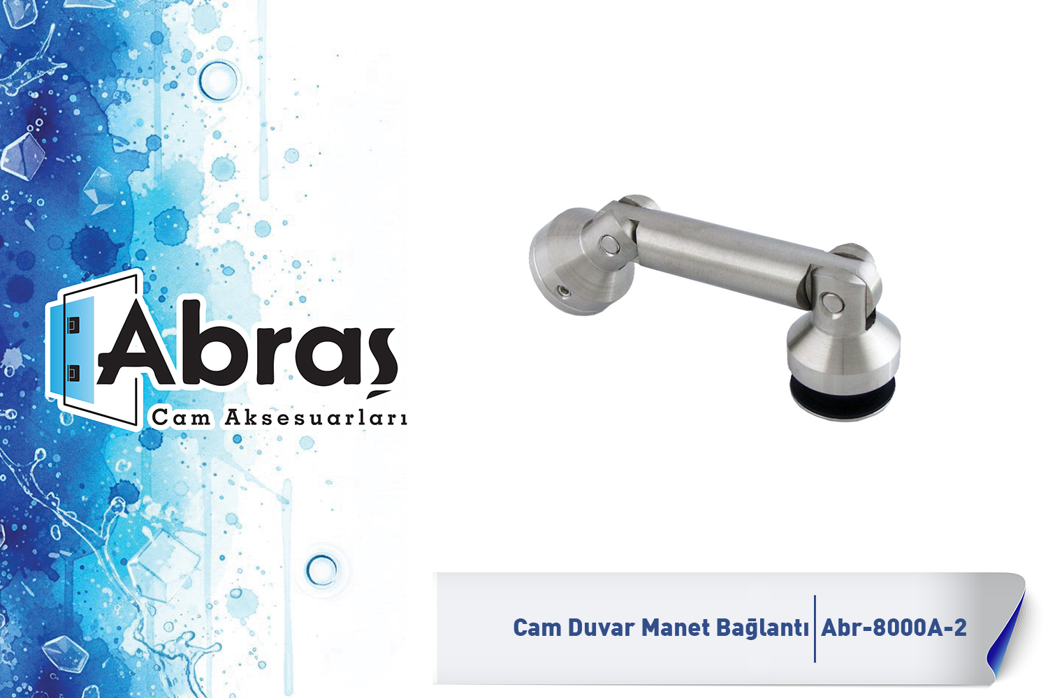 Cam Duvar Manet Bağlantı Abr-8000A-2
