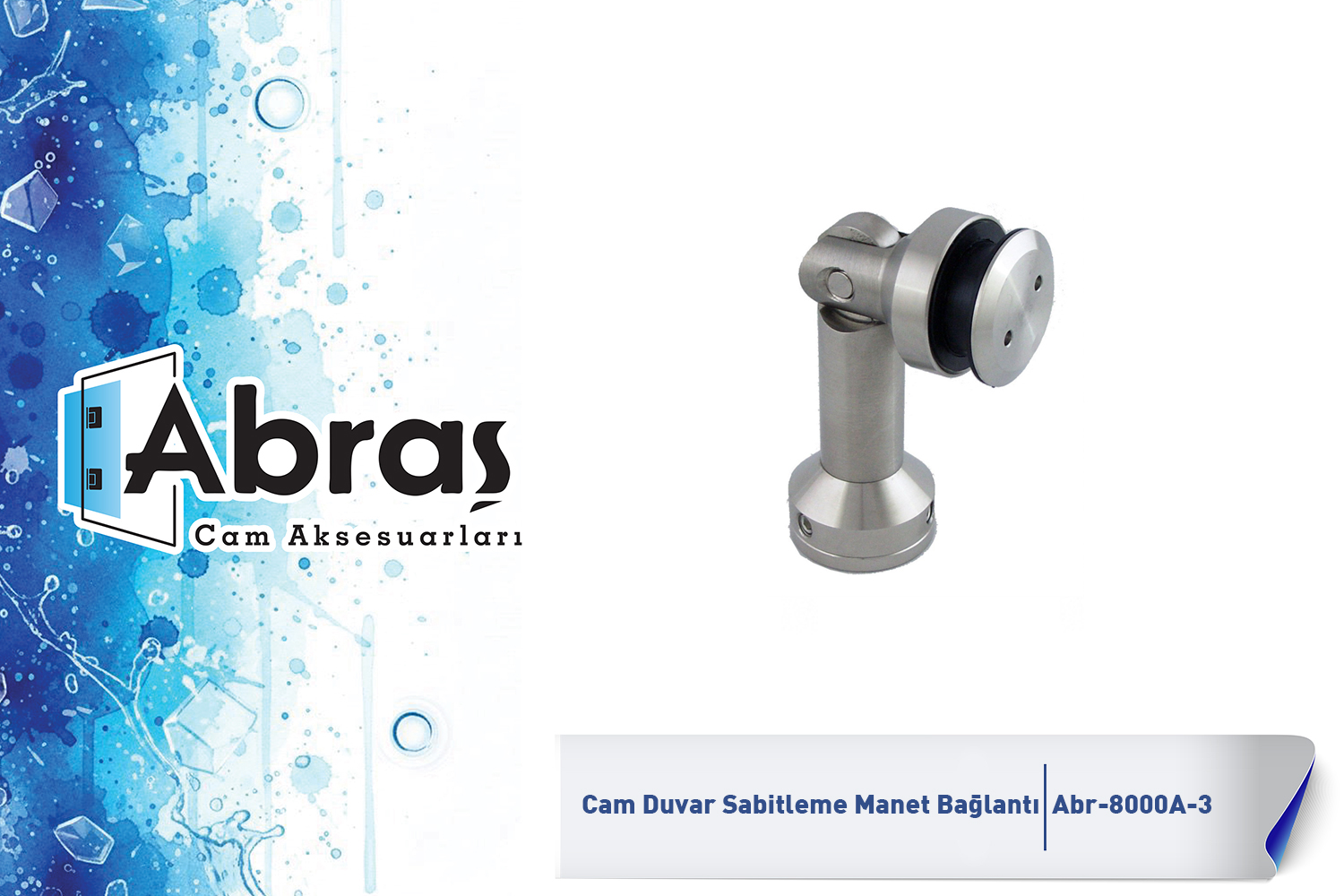 Cam Duvar Manet Bağlantı Abr-8000A-3